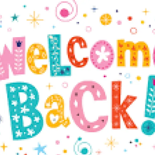 welcome back