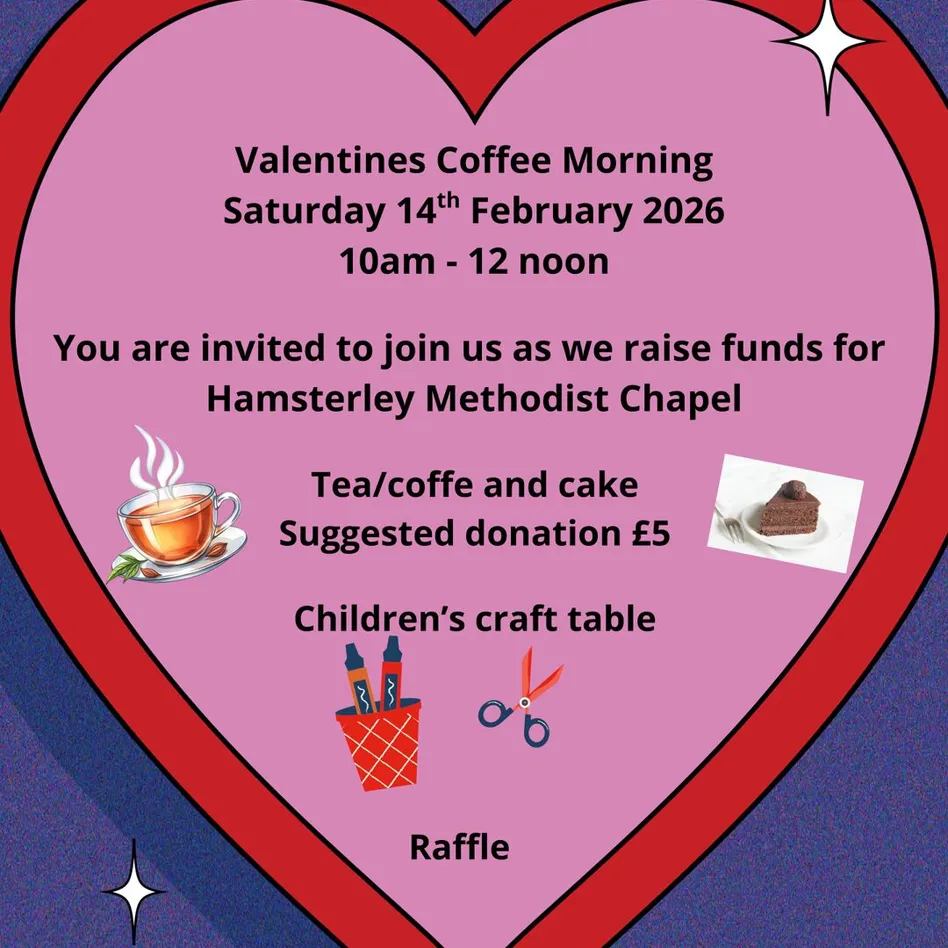 Valentines Coffee Morning At Hamsterley 14.02.2026