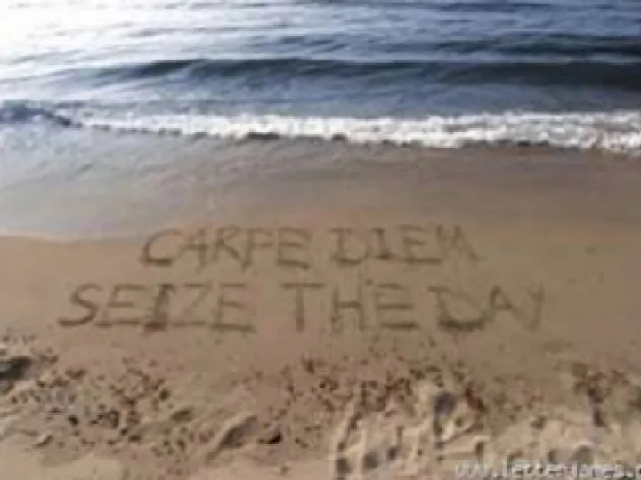 Carpe Diem