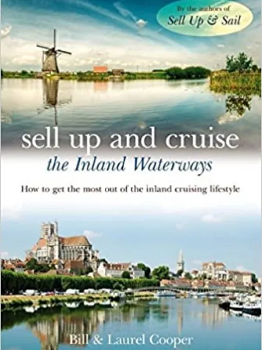 Sell Up and Cruise the Inland Waterways