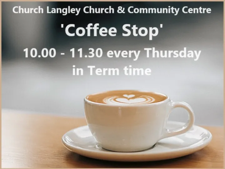Church Langley Coffee Stop – Thursday