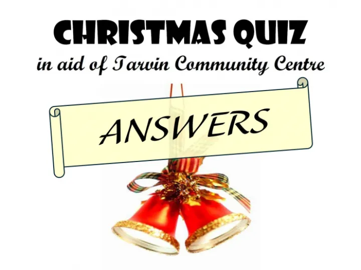 Christmas Quiz Poster For TCC – Answers