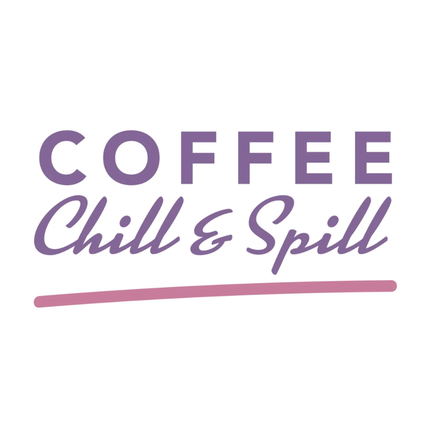 Coffee Chill and Spill