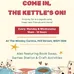 Come in The Kettle's On