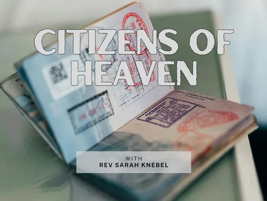 Citizens of Heaven