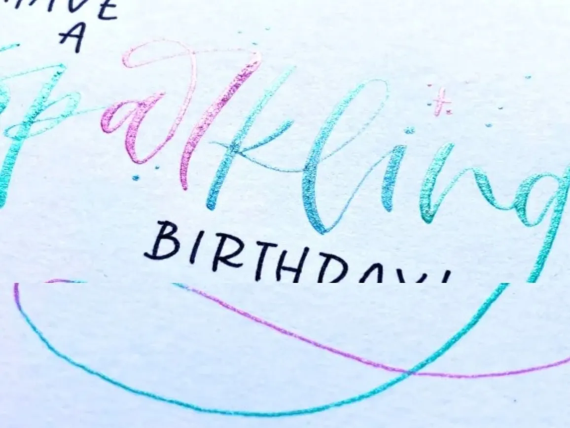 Have a sparkling birthday card in pink and turquoise brush lettering