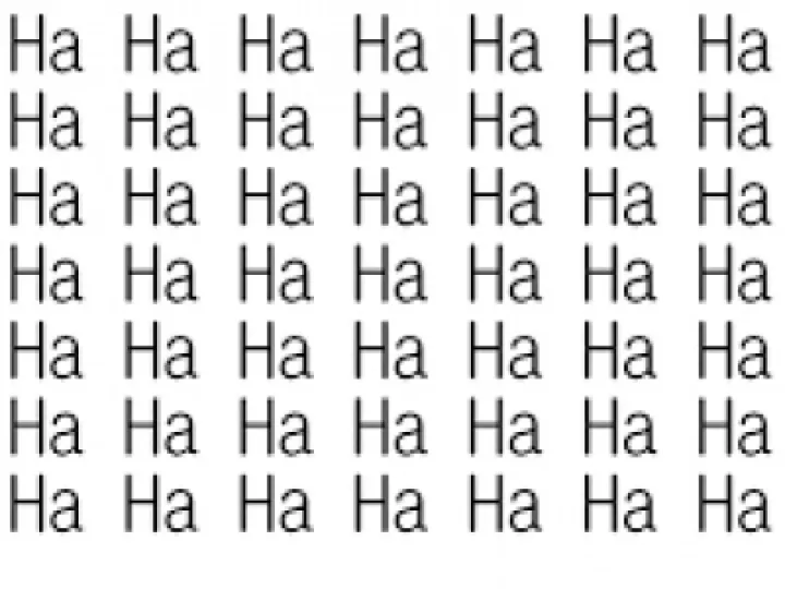ha ha ha