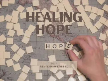 3rd May: Healing Hope